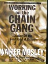Working on the Chain Gang